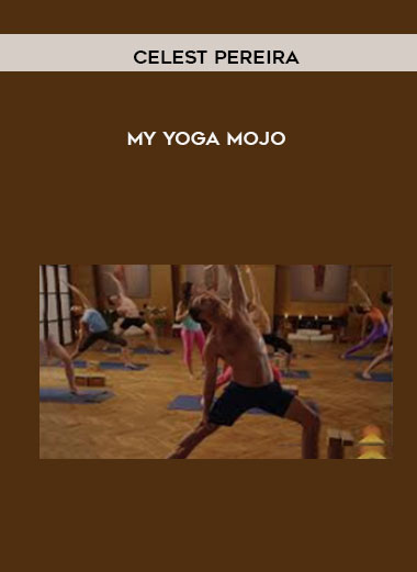 Celest Pereira - My Yoga Mojo download