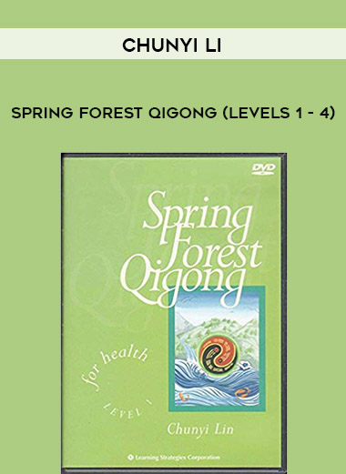 Chunyi Li - Spring Forest Qigong (Levels 1 - 4) download