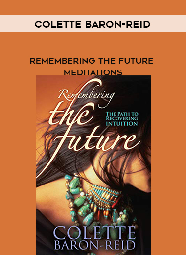 Colette Baron-Reid - Remembering The Future Meditations download