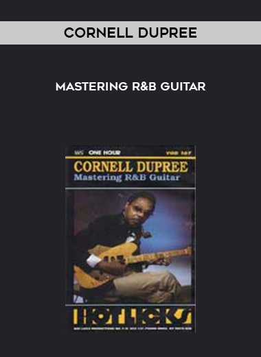 Cornell Dupree - Mastering R&B Guitar download