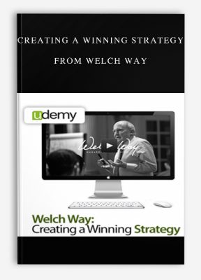 Welch Way - Creating a Winning Strategy download