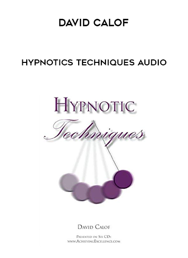 David Calof - Hypnotics Techniques Audio download