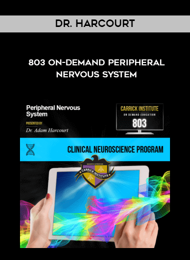 Dr. Harcourt - 803 On-Demand Peripheral Nervous System download