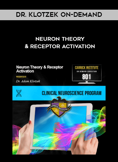 Dr. Klotzek On-demand - Neuron Theory & Receptor Activation download
