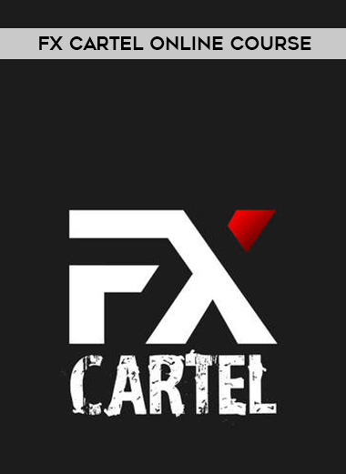 FX Cartel Online Course download