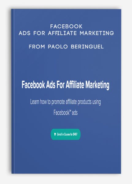 Facebook Ads For Affiliate Marketing from Paolo Beringuel download