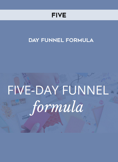 Five-Day Funnel Formula download