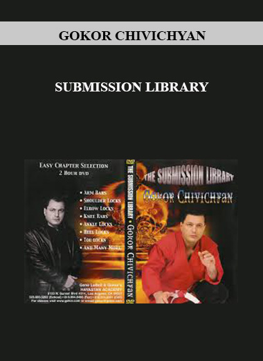 GOKOR CHIVICHYAN - SUBMISSION LIBRARY download