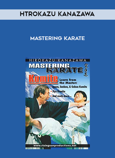 Htrokazu Kanazawa - Mastering Karate download