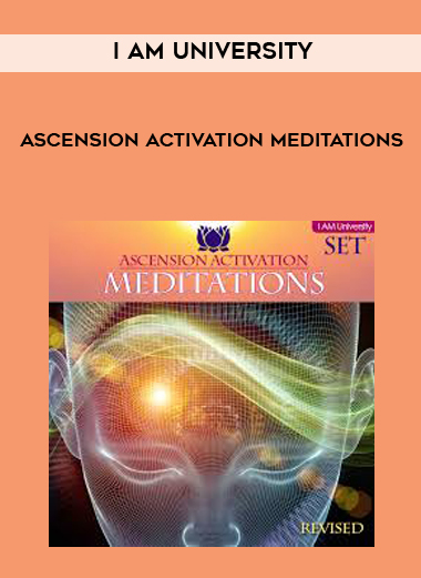 I AM University - Ascension Activation Meditations download
