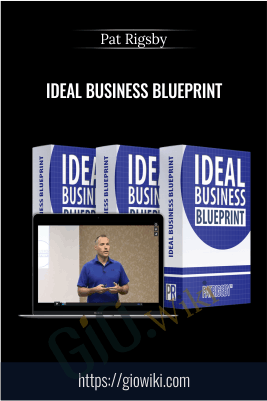 Ideal Business Blueprint - Pat Rigsby download