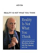 Adi-da - Reality is not what you think download