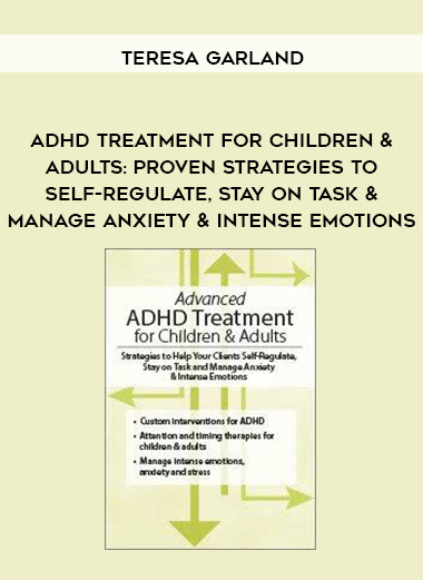 ADHD Treatment for Children & Adults: Proven Strategies to Self-Regulate