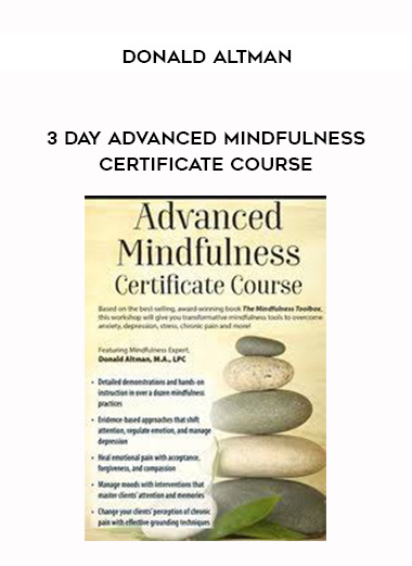 3 Day Advanced Mindfulness Certificate Course - Donald Altman download