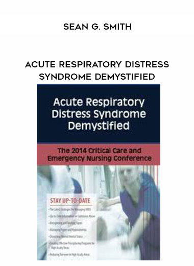 Acute Respiratory Distress Syndrome Demystified - Sean G. Smith download
