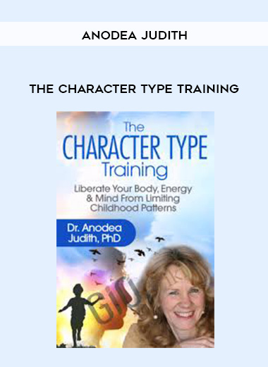 The Character Type Training - Anodea Judith download