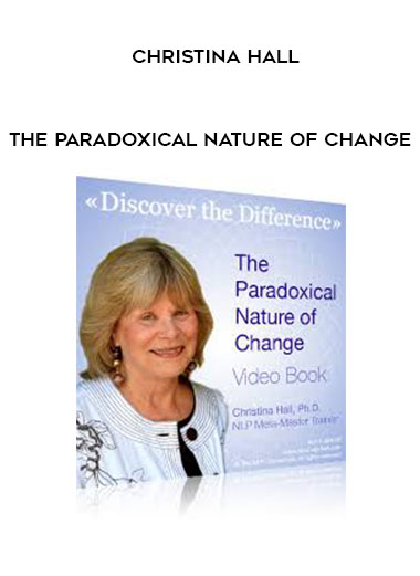 Christina Hall - The Paradoxical Nature Of Change download