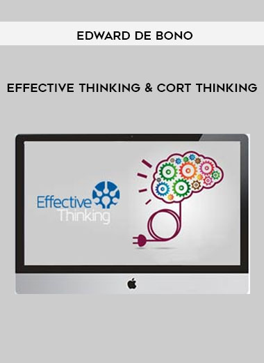 Edward De Bono - Effective Thinking & CoRT Thinking download