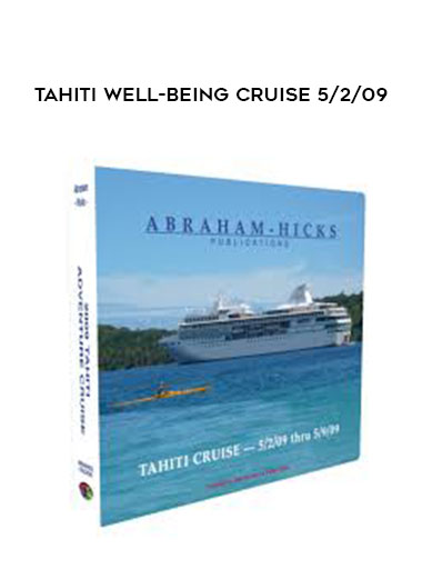 Tahiti Well-Being Cruise 5/2/09 download