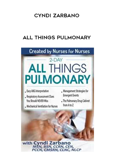 All Things Pulmonary - Cyndi Zarbano download