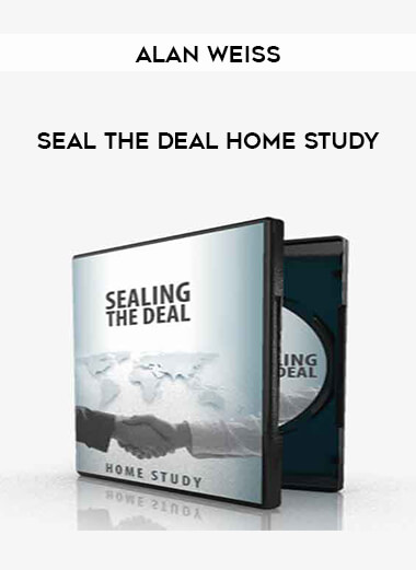 Alan Weiss - Seal The Deal Home Study download
