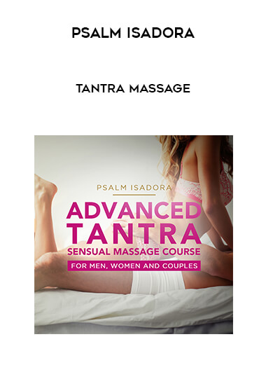 Psalm Isadora - Tantra Massage download