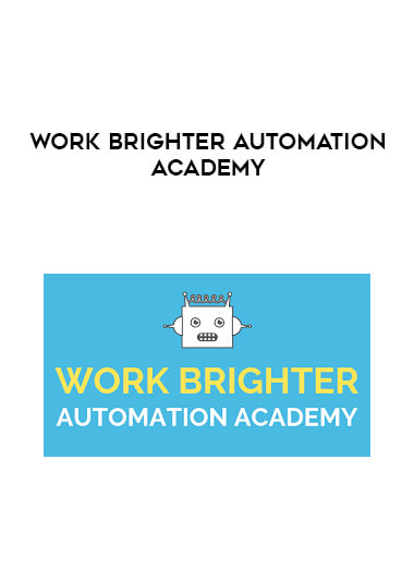 Work Brighter Automation Academy download