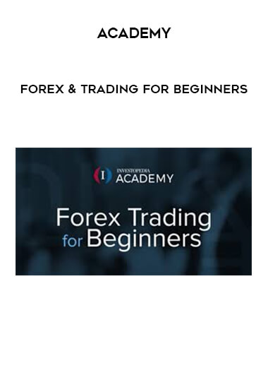 Academy - Forex & Trading For Beginners download