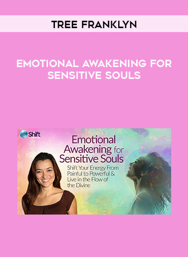 Tree Franklyn - Emotional Awakening for Sensitive Souls download