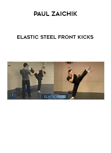 Paul Zaichik - Elastic Steel Front Kicks download