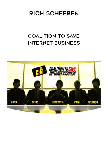 Rich Schefren - Coalition To Save Internet Business download