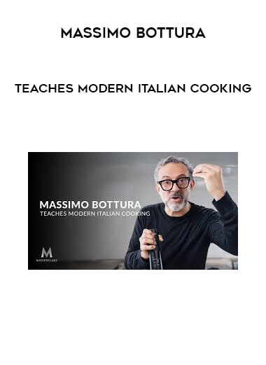 Massimo Bottura Teaches Modern Italian Cooking download