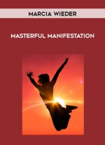 Marcia Wieder - Masterful Manifestation download