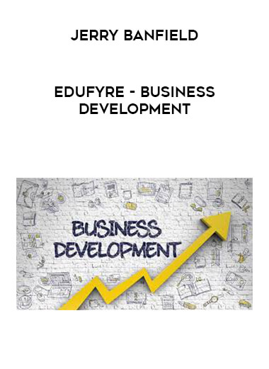 Jerry Banfield - EDUfyre - Business development download
