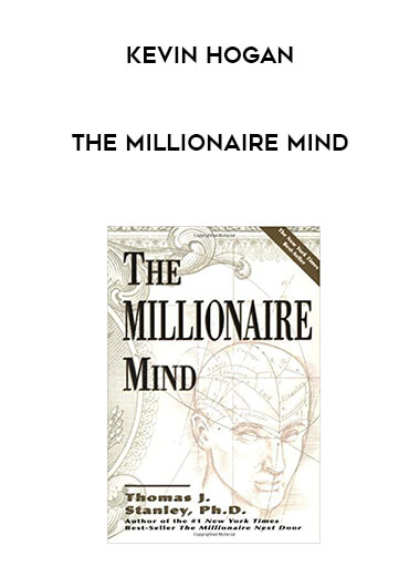 Kevin Hogan - The Millionaire Mind download