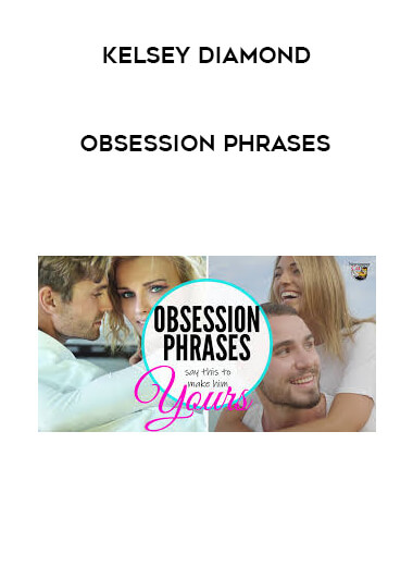Kelsey Diamond - Obsession Phrases download