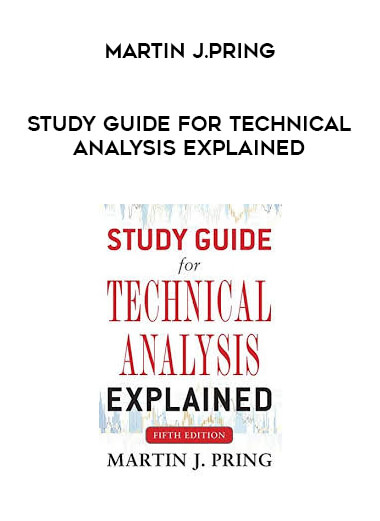 Martin J.Pring - Study Guide for technical analysis Explained download