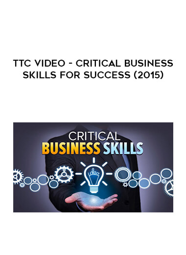 TTC Video - Critical Business Skills for Success (2015) download
