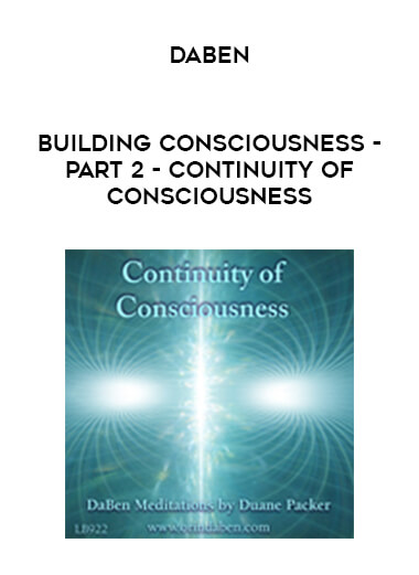 Daben - Building Consciousness - Part 2 - Continuity Of Consciousness download