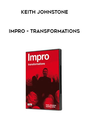 Keith Johnstone - Impro- Transformations download