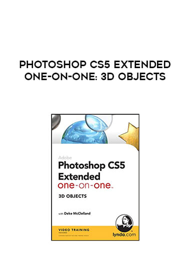Photoshop CS5 Extended One-on-One: 3D Objects download