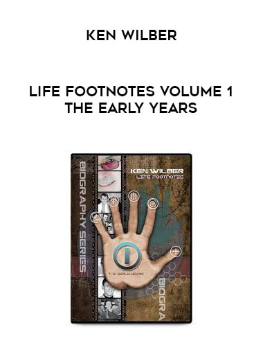 Ken Wilber - Life Footnotes Volume 1 The Early Years download