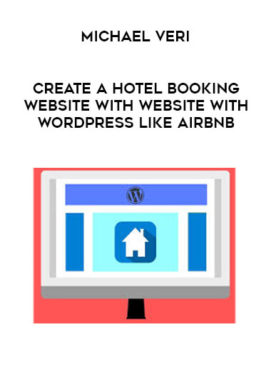 Michael Veri - Create a Hotel booking Website with Website with Wordpress like Airbnb download