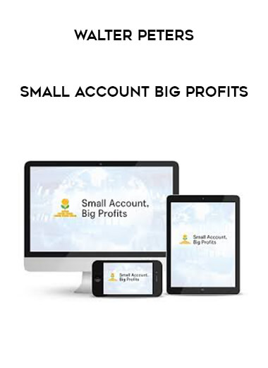 Walter Peters - Small Account Big Profits download