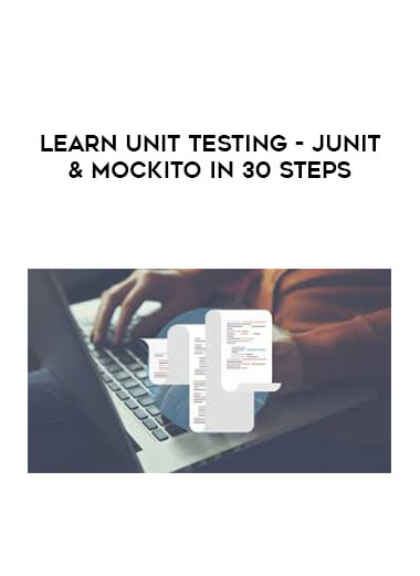 Learn Unit Testing - Junit & Mockito in 30 Steps download