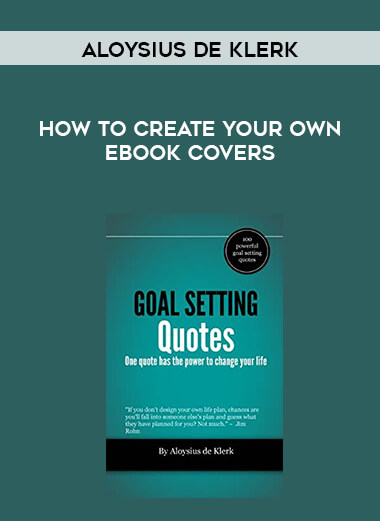 Aloysius De Klerk - How to create your own eBook covers download