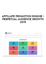 Affiliate Promotion Engine - Perpetual Audience Growth 2019 download