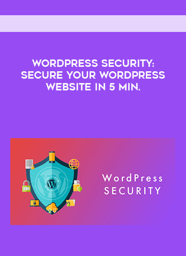 WordPress Security- Secure Your WordPress Website in 5 Min. download