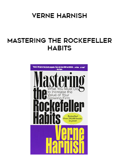 Verne Harnish - Mastering The Rockefeller Habits download