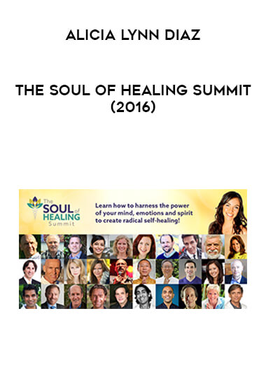 Alicia Lynn Diaz - The Soul of Healing Summit (2016) download